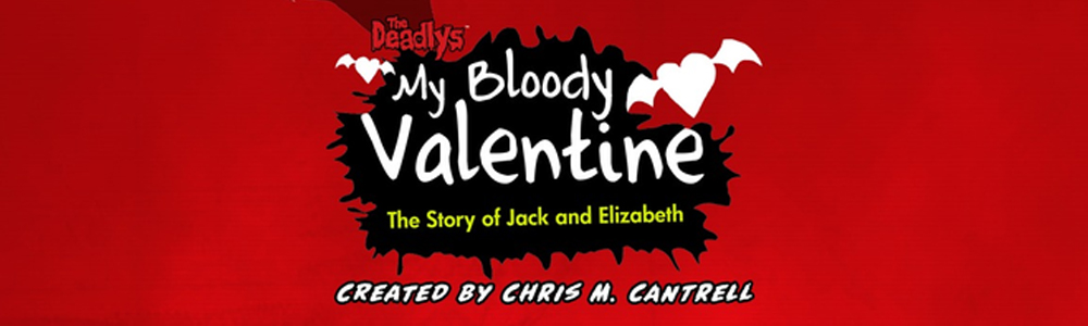 NEW STORY!  My Bloody Valentine