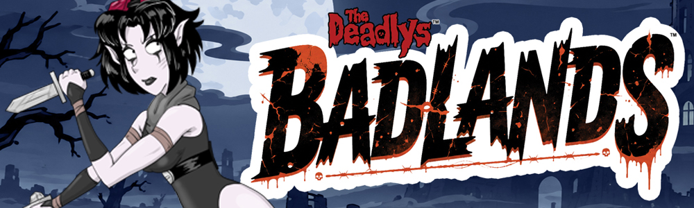 The Deadlys: Badlands Begins